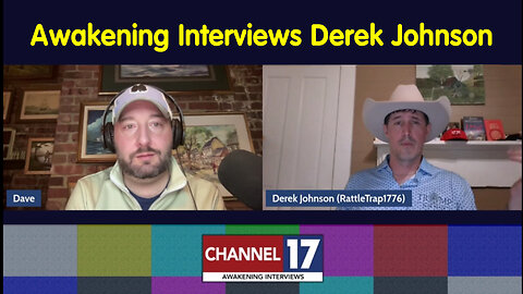 Awakening Interviews Derek Johnson