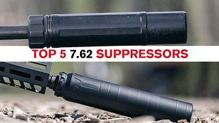 Top 5, Best 762 / 30 Caliber Suppressors: Dead Air Silencers Sandman, Nomad