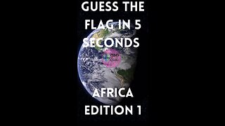 Geography Quiz | Guess The Flag In 5 Seconds | Africa Edition 1 | Geography | Quiz | General knowledge | News |