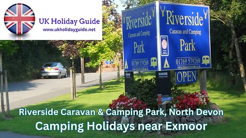 Riverside Caravan & Camping Park, Near Exmoor, Devon