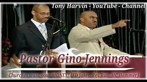 Pastor Gino Jennings - Churches want your MONEY! (TD Jakes, Rev Run, MC Hammer)