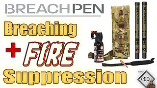 BREACHPEN Accessories | LTE vs Gen 2 | Fire Suppression