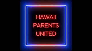 Hawaii Parents Unite! w/ Jessica Priya