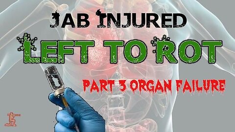 LEFT TO ROT (PART 3) - OR6AN FA!LURE