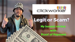 Side Hustle using Clickworker to Earn Money. Is it Legit or Scam? Proof of Payment in the Video.