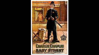 Easy Street (1917 Film) -- Directed By Charlie Chaplin And Edward Brewer -- Full Movie