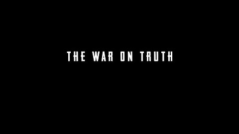 Trailer: The War On Truth - Unbiased January 6th Documentary