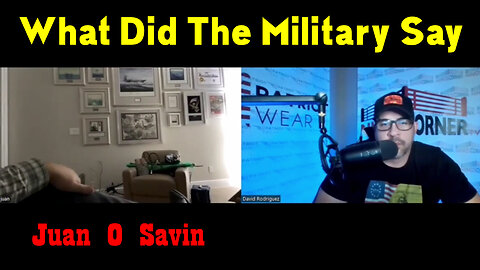 Juan O Savin with David Nino "What Did The Military Say"