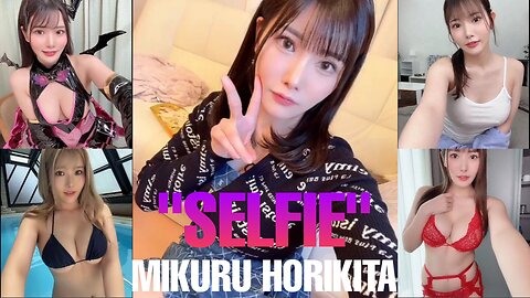 📷 Mikuru Horikita (PART : 02) 📷 " SELFIE "