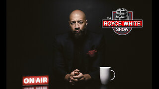 THE ROYCE WHITE SHOW 5-5-24
