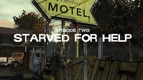 The Walking Dead: Season 01, Episode 02 "Starved For Help"