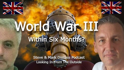 World War III - Within Six Months?