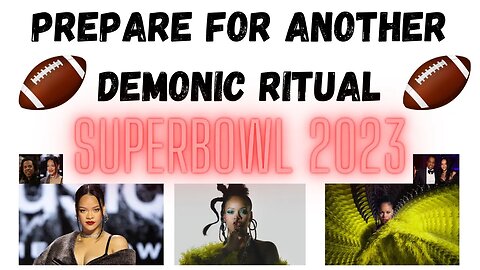 Going Live Today! Superbowl 2023 Warning!