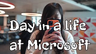 Day in a Life at Microsoft