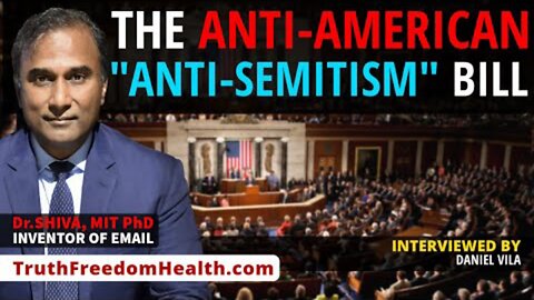 "Dr.SHIVA™ LIVE: The ANTI-American 'Anti-Semitism' Bill" 1May2024