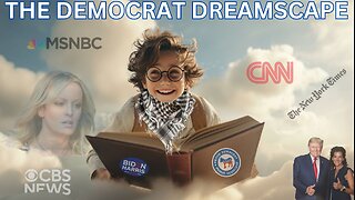The Democrat Dreamscape