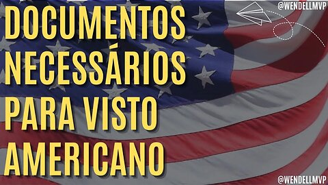 🚨 TODOS OS DOCUMENTOS NECESSARIOS PARA TIRAR OU RENOVAR O SEU VISTO AMERICANO ! MOSTREI TUDO !