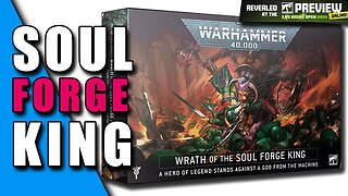Wrath of the Soul Forge King - Arks of Omen LVO 2023 box reveal!
