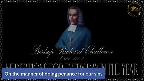 ✠Challoner Meditation: 9th February