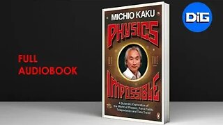 Physics Of The Impossible | Michio Kaku [FULL AUDIOBOOK] #science #michiokaku #audiobook