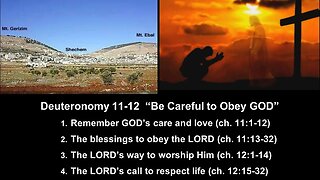 Deuteronomy 11-12 “Be Careful to Obey GOD” - Calvary Chapel Fergus Falls