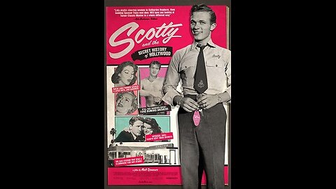 HULU Documentary Review: "Scotty and The Secret History of Hollywood