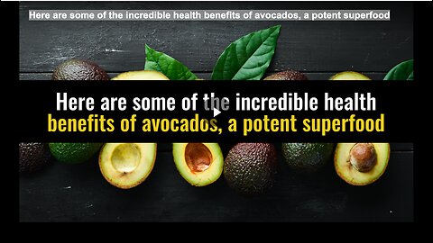 Here are some of the incredible health benefits of avocados, a potent superfood