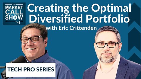 Creating the Optimal Diversified Portfolio | Eric Crittenden | Episode 64
