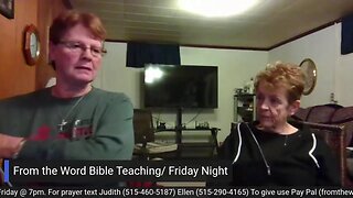 From the Word Bible Teaching / Friday Night (2/10/23)