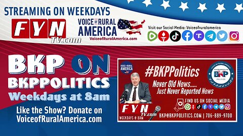 LIVESTREAM - Wednesday 5/8/2024 8:00am ET - Voice of Rural America with BKP