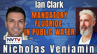Exploring Fluoride Mandate with Ian Clark & Nicholas Veniamin