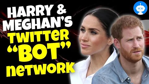 Harry and Meghan's Twitter Bot Network Exposed | Bot Wars
