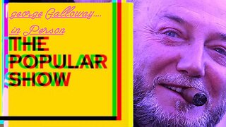 Sub now! George Galloway: The Interview