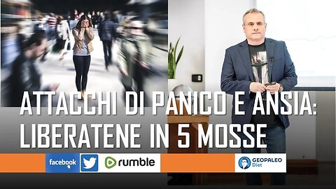 Attacchi di Panico & Ansia: Liberatene in 5 Mosse