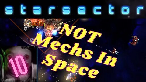 NotMechs in space | Nexerelin Star Sector ep. 10