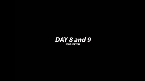 day 8 and 9