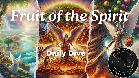 Fruit of the Spirit: What is the Fruit? Why Trees?