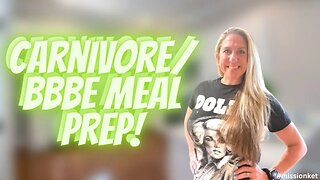 BBBE AND CARNIVORE MEAL PREP | OH AND I GRATE SOME CHEESE FOR ME