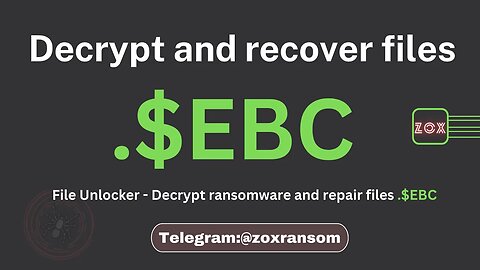 How to decrypt files and repair Ransomware files .$EBC