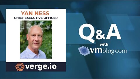 VMblog Expert Q&A with Yan Ness of VergeIO. The Ultraconverged Infrastructure (UCI) company.