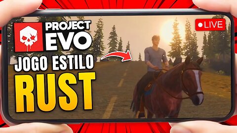 JOGO ESTILO RUST PARA CELULAR / ANDROID - PROJECT EVO o RUST MOBILE