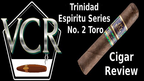 Trinidad Espiritu Series No. 2 Toro Review