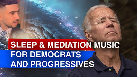 2 Hours of Sleep & Meditation Music for Democrats And Progressives