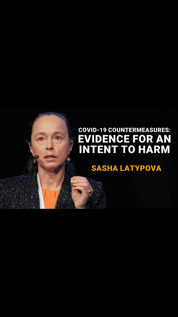 Sasha Latypova - COVID-19 Countermeasures: Evidence of the Intent to Harm