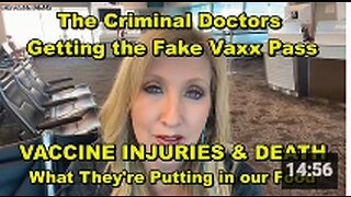 VACCINE INJURIES & DEATH OF MILLIONS WHILE DOCTORS USE FAKE VAXX PASS