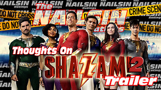 The Nailsin Ratings:Thoughts On The SHAZAM 2 Trailer