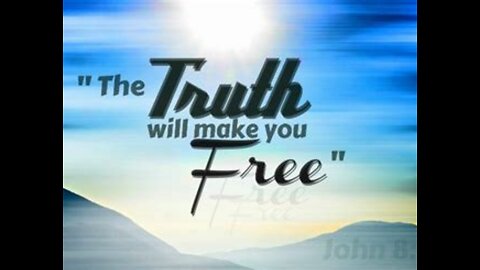 To be free you have to know the truth