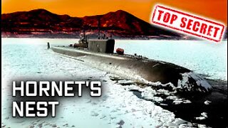 "Hornet's Nest" / Home of the Russian Submarines / Top Secret /