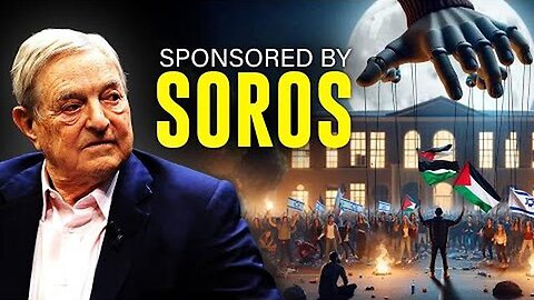 Why is George Soros (And The Scumbag Rockefellers) Funding College Protests Across the Nation?