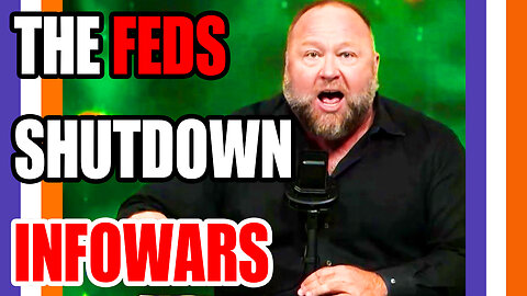 🚨BREAKING: The Feds Shutdown Infowars 🟠⚪🟣